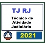 TJ RJ - Técnico Atividade Judiciária (CERS 2021) Tribunal de Justiça do Rio de Janeiro